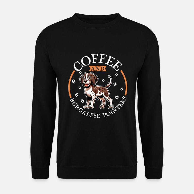 Kaffee und Perdiguero de Burgos - Unisex Pullover - Schwarz