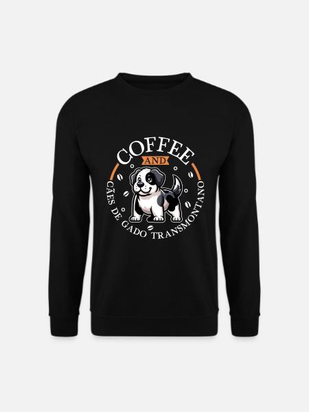 Coffee and Transmontano - Unisex Sweatshirt - black
