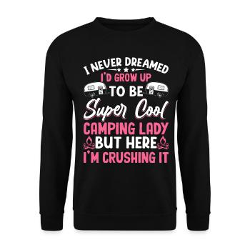 Camping Lady But Here I'm Killing It Camper Women - Unisex Pullover - Schwarz - Vorne - Alina (178cm) & Michal (187cm)