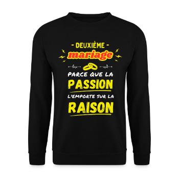 Deuxième Mariage Secondes Noces Passion et Raison - Sweat-shirt Unisexe - noir - Devant - Alina (178cm) & Michal (187cm)