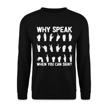 Deaf Pride ASL Gebärdensprache - Unisex Pullover - Schwarz - Vorne - Alina (178cm) & Michal (187cm)