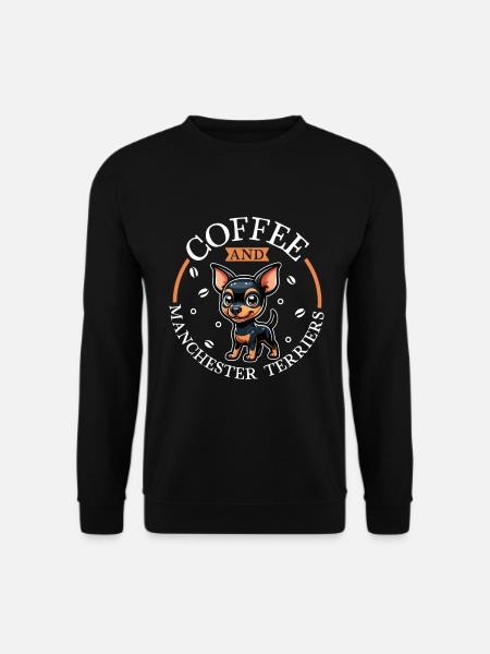 Coffee and Manchester Terrier - Unisex Sweatshirt - black