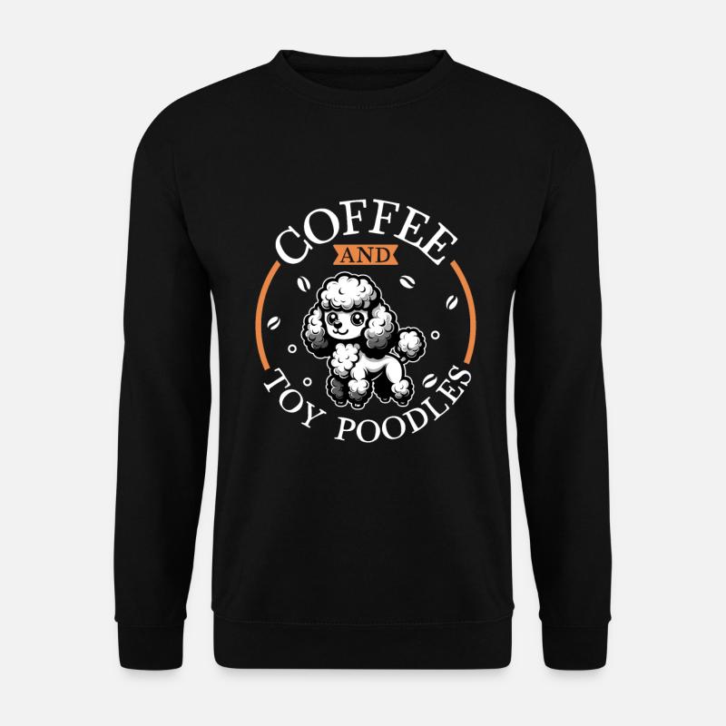 Coffee and Toy Poodle - Unisex Sweatshirt - black