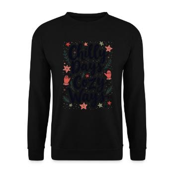 Chilly Days Cozy Ways Weihnachten für - Unisex Pullover - Schwarz - Vorne - Alina (178cm) & Michal (187cm)