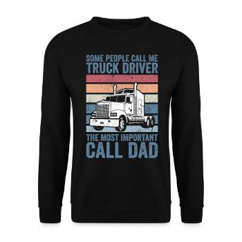 some people call me truck driver - Unisex Sweatshirt - black - Front - Alina (178cm) & Michal (187cm)