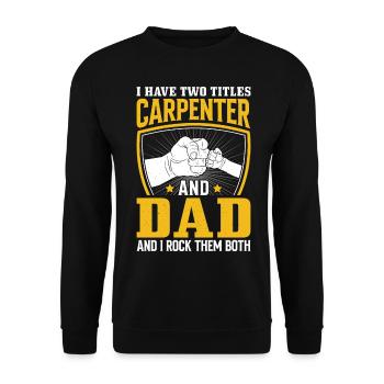 Schreiner Papa Rock Beide Schreinerei Holzarbeiter - Unisex Pullover - Schwarz - Vorne - Alina (178cm) & Michal (187cm)