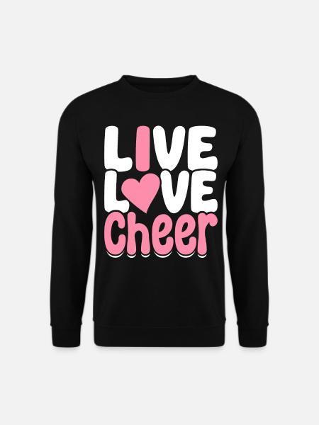 Lustiges Cheerleading Cheerleader Cheer Squad Live - Unisex Pullover - Schwarz