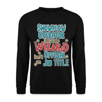Snowplow Operator Wizard Schneepflugfahrer - Unisex Sweatshirt - black - Front - Alina (178cm) & Michal (187cm)