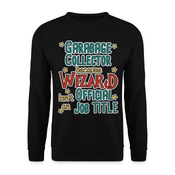 Garbage collector Wizard - Unisex Pullover - Schwarz - Vorne - Alina (178cm) & Michal (187cm)