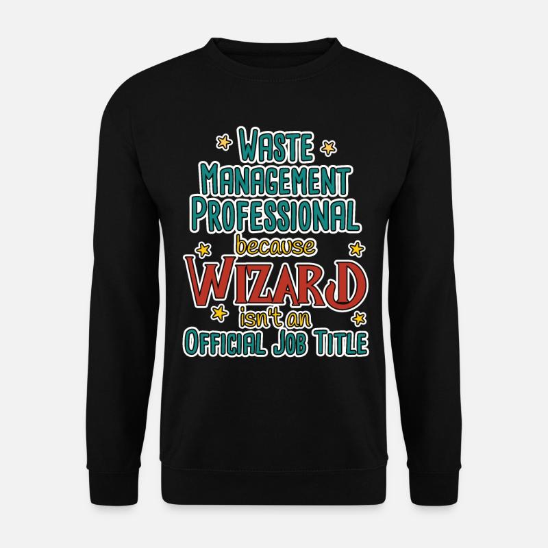 Waste Management Professional Wizard - Unisex Pullover - Schwarz