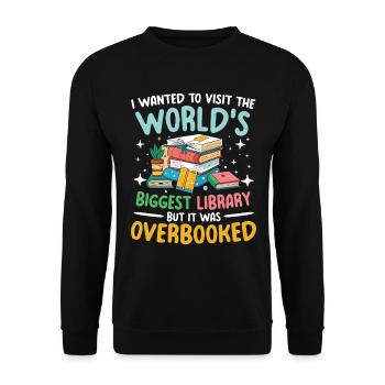 World’s Biggest Library But It Was Overbooked - Unisex Pullover - Schwarz - Vorne - Alina (178cm) & Michal (187cm)