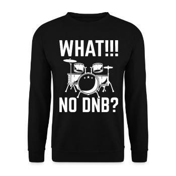 Batteur Drum and Bass Drumming Lovers What No - Sweat-shirt Unisexe - noir - Devant - Alina (178cm) & Michal (187cm)