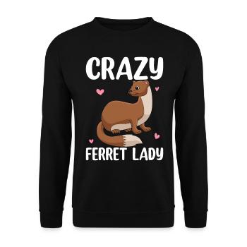 Crazy Ferret Lady Pet Owner - Unisex Sweatshirt - black - Front - Alina (178cm) & Michal (187cm)