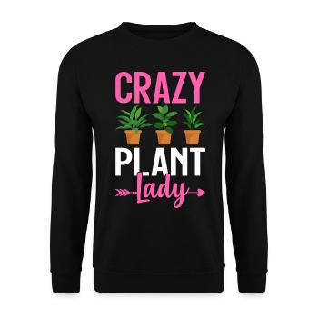 Crazy Plant Lady Plant Lover Plant Girl - Unisex Sweatshirt - black - Front - Alina (178cm) & Michal (187cm)