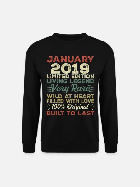 Januar 2019 Geburtstag - Januar 2019, January 2019 - Unisex Pullover - Schwarz