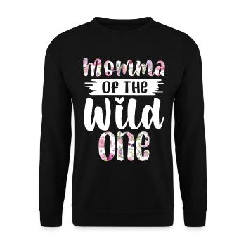 Momma der wilden ein Arborist 1 Jahr alt - Unisex Pullover - Schwarz - Vorne - Alina (178cm) & Michal (187cm)