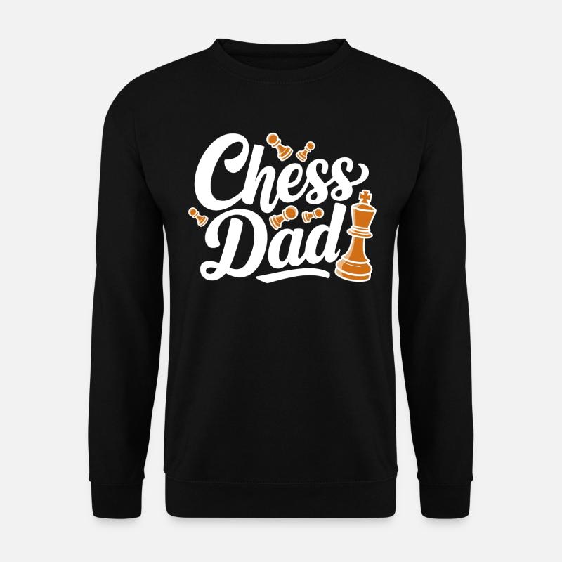 Chess Dad Chess Dire Citation - Sweat-shirt Unisexe - noir
