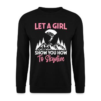 Girl Show You How To Skydive Parachutists - Unisex Sweatshirt - black - Front - Alina (178cm) & Michal (187cm)