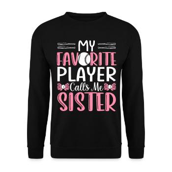 Softball Sister My Favorite Player Names - Unisex Sweatshirt - black - Front - Alina (178cm) & Michal (187cm)