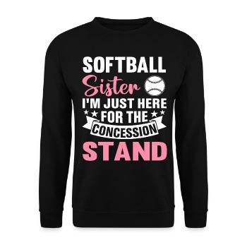 Softball Sister I'm just because of the - Unisex Sweatshirt - black - Front - Alina (178cm) & Michal (187cm)