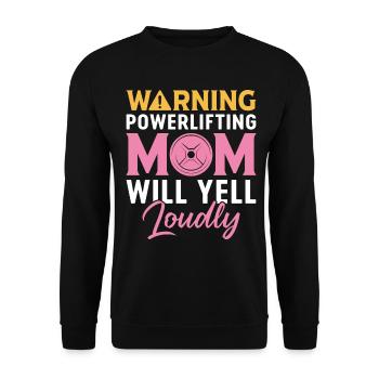 Powerlifting Mom Yell Loudly Powerlifter - Unisex Pullover - Schwarz - Vorne - Alina (178cm) & Michal (187cm)