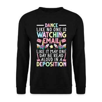 Lawyer dances as if no one is watching - Unisex Sweatshirt - black - Front - Alina (178cm) & Michal (187cm)