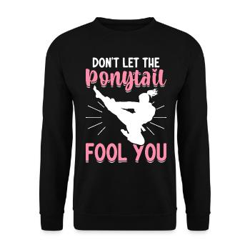 Funny Taekwondo Girl Karate Don't Let Ponytail - Unisex Sweatshirt - black - Front - Alina (178cm) & Michal (187cm)
