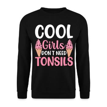 Cool girls don't need surgery to - Unisex Sweatshirt - black - Front - Alina (178cm) & Michal (187cm)