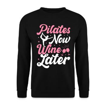 Pilates Now Vin Plus tard Boire du vin Buveur Yoga - Sweat-shirt Unisexe - noir - Devant - Alina (178cm) & Michal (187cm)