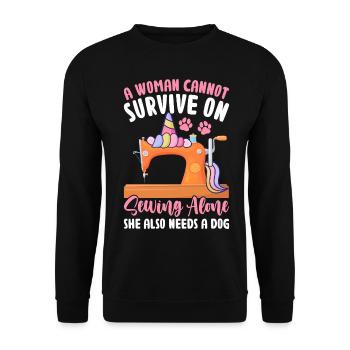 A woman can't make a living from sewing alone - Unisex Sweatshirt - black - Front - Alina (178cm) & Michal (187cm)