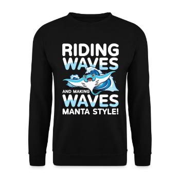 Riding Waves and Making Waves Manta Style für - Unisex Pullover - Schwarz - Vorne - Alina (178cm) & Michal (187cm)