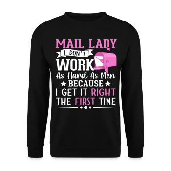 Factrice, je ne travaille pas aussi dur que les hommes Service postal - Sweat-shirt Unisexe - noir - Devant - Alina (178cm) & Michal (187cm)