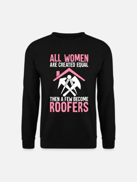 Quelques-uns deviennent couvreurs - Sweat-shirt Unisexe - noir