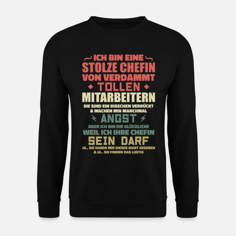 Stolze chefin von verdammt tollen mitarbeitern - Unisex Pullover - Schwarz