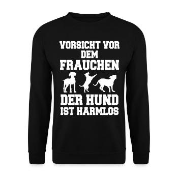 Vorsicht vor dem Hund Dog Geschenk Welpe Frauchen - Unisex Pullover - Schwarz - Vorne - Alina (178cm) & Michal (187cm)