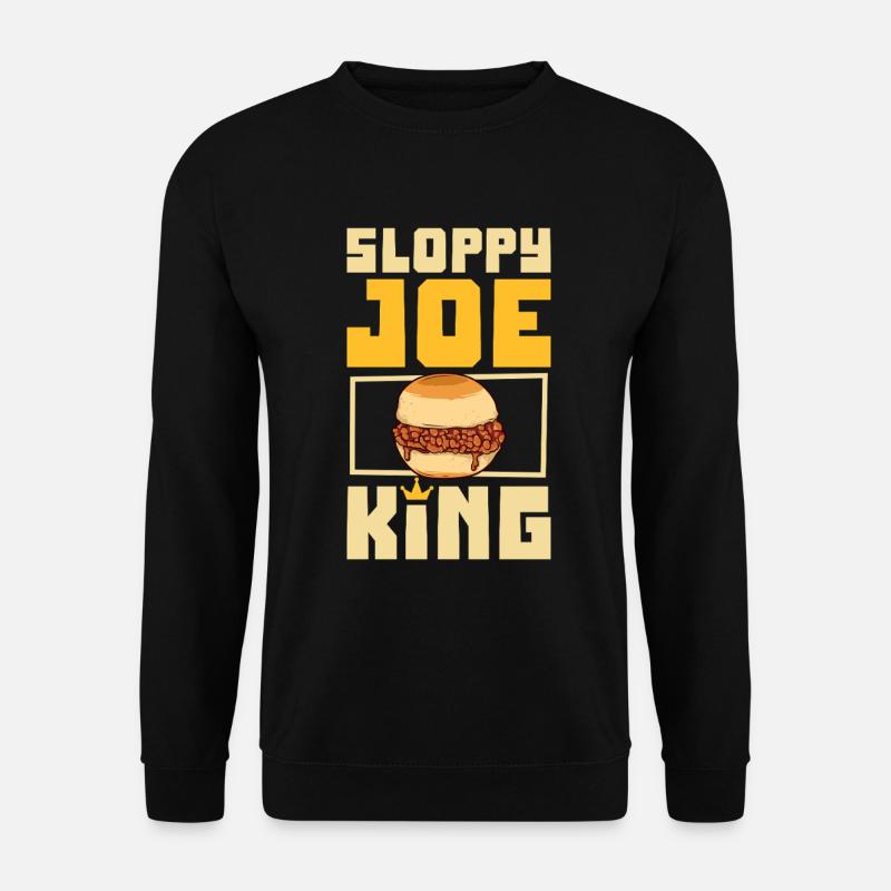 Sloppy Joe King - Unisex Sweatshirt - black