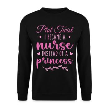 Krankenschwester Nicht Prinzessin Lustige Krankenschwester für Frauen, Mädchen - Unisex Pullover - Schwarz - Vorne - Alina (178cm) & Michal (187cm)