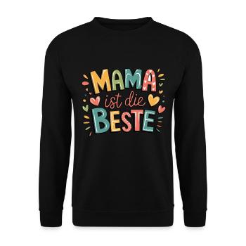 Mom is the best - heartfelt message for - Unisex Sweatshirt - black - Front - Alina (178cm) & Michal (187cm)
