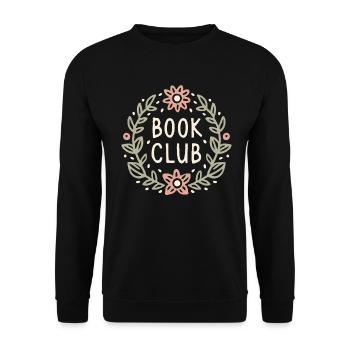 Buchclub, Romantik, Leser, Blumen, Ästhetik - Unisex Pullover - Schwarz - Vorne - Alina (178cm) & Michal (187cm)