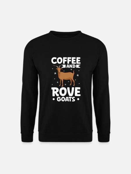 Kaffee und Roveziege - Unisex Pullover - Schwarz
