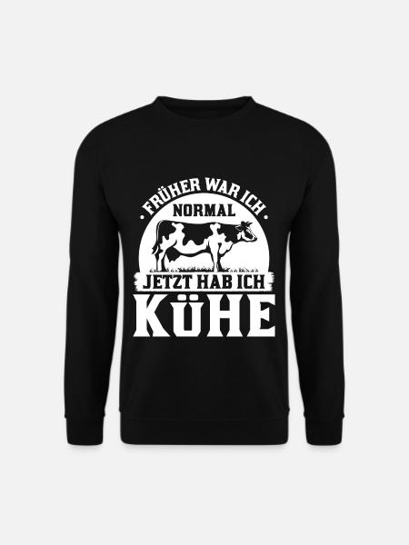Bauer Spruch Früher War Ich Normal Kühe - Unisex Pullover - Schwarz