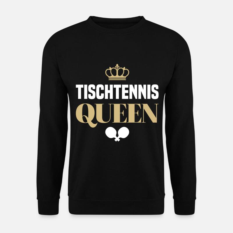 Tischtennis Queen Spruch mit Tischtennisschläger - Unisex Pullover - Schwarz