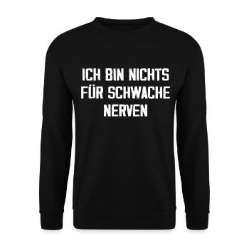 Proverbes audacieux : je ne suis pas pour les âmes sensibles - Sweat-shirt Unisexe - noir - Devant - Alina (178cm) & Michal (187cm)
