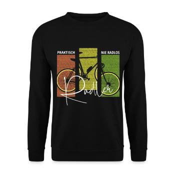 praktisch nie radlos Radlershirt Radler Spruch Rad - Unisex Pullover - Schwarz - Vorne - Alina (178cm) & Michal (187cm)