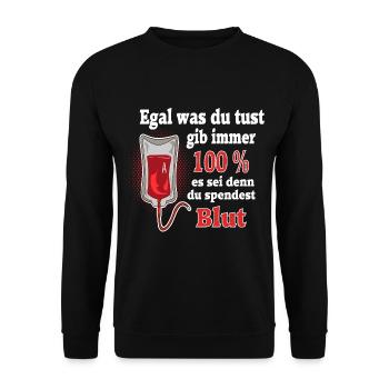 Blut 100 Prozent Blutspender - Unisex Pullover - Schwarz - Vorne - Alina (178cm) & Michal (187cm)