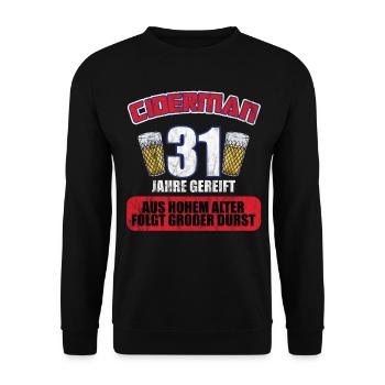 Ciderman 31 Jahre Geburtstag Apfelwein Äppelwoi - Unisex Pullover - Schwarz - Vorne - Alina (178cm) & Michal (187cm)