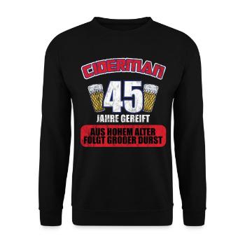 Ciderman 45 Jahre Geburtstag Apfelwein Äppelwoi - Unisex Pullover - Schwarz - Vorne - Alina (178cm) & Michal (187cm)