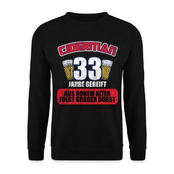 Ciderman 33 Jahre Geburtstag Apfelwein Äppelwoi - Unisex Pullover - Schwarz - Vorne - Alina (178cm) & Michal (187cm)