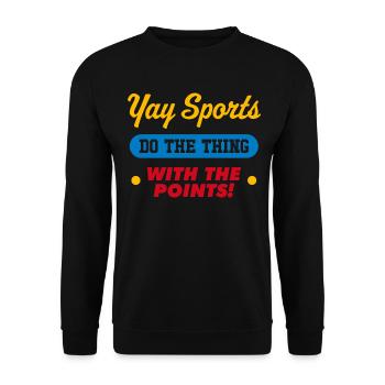 Yay Sports Do the thing with the points - Unisex Sweatshirt - black - Front - Alina (178cm) & Michal (187cm)