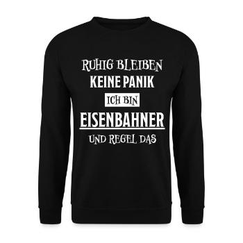 Eisenbahner Spruch Eisenbahn Lokführer Geschenk - Unisex Pullover - Schwarz - Vorne - Alina (178cm) & Michal (187cm)